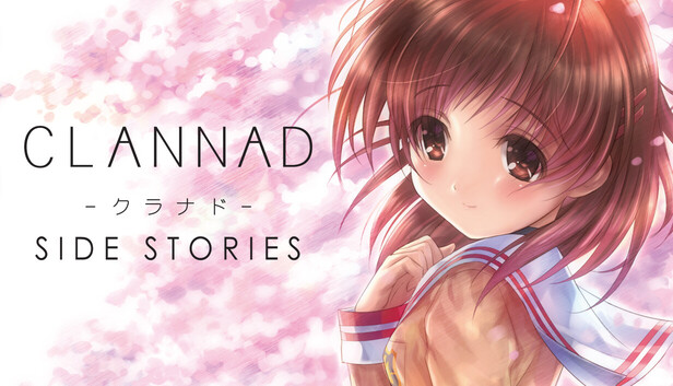 Steam：CLANNAD Side Stories