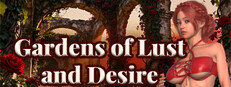 Gardens of Lust and Desire