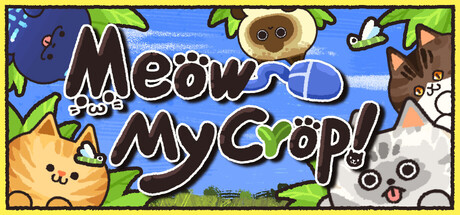 Meow My Crop! by Nocturnal Games - Similar game based
                        on tags