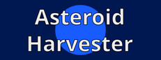 Asteroid Harvester