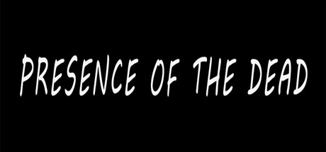 Presence Of The Dead