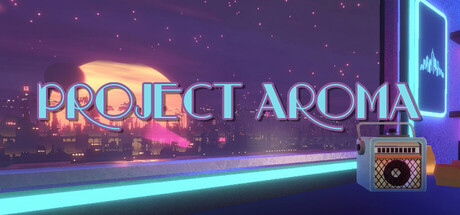 PROJECT AROMA