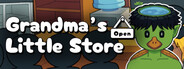 Grandma's Little Store