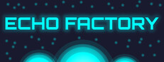 Echo Factory