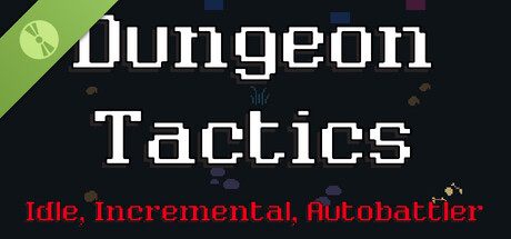 Dungeon Tactics: Idle, Incremental, Autobattler Demo