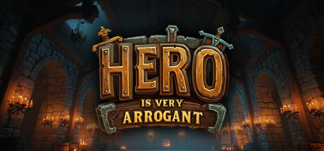 HeroIsVeryArrogant