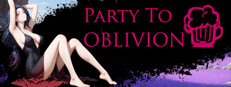Party To Oblivion
