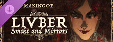 Livber: Smoke and Mirrors - Making of Livber Artbook Banner