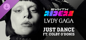 Synth Riders: Lady Gaga & Colby O'Donis - "Just Dance"