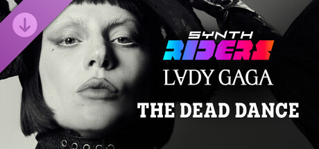 Synth Riders: Lady Gaga - "The Dead Dance" banner image