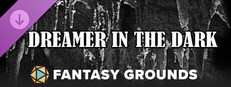Fantasy Grounds - Dreamer in the Dark Banner