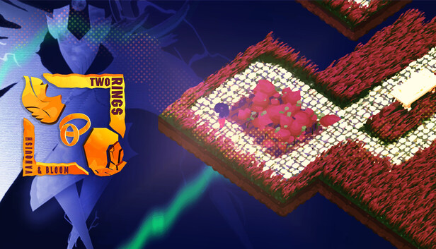 Two Rings: Vanquish and Bloom