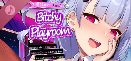 Menhera Bunny's Bitchy Playroom♪ ~Desperate Drinking, Aphrodisiacs, Drug Sex, Semen Milking Overdose!~ banner image