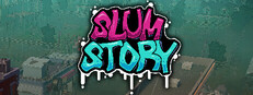 Slum Story