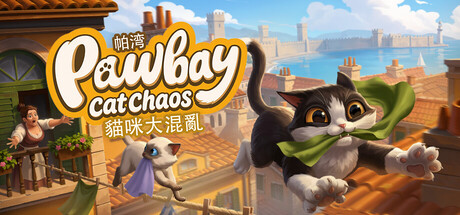 [PC]帕湾：猫咪大混乱/Pawbay: Cat Chaos-芝士游戏