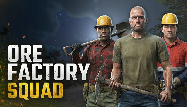 《采矿工厂小队》- Ore Factory Squad ⛏️