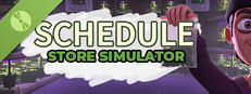 Schedule Store Simulator Demo