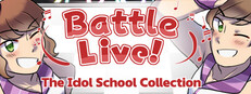 Battle Live! The Idol School Collection