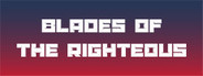 Blades of the Righteous