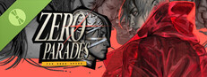 ZERO PARADES Demo