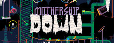 Mothership Down Steam capsule image