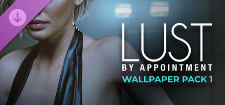 Lust by Appointment - Wallpaper Pack 1
