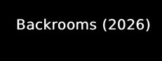 Backrooms (2026)