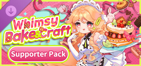 Whimsy Bake＆Craft - Supporter Pack banner image