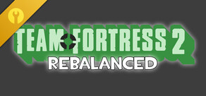 Team Fortress 2: Rebalanced