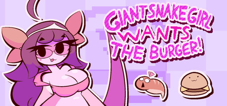 Giant Snake Girl wants The Burger!