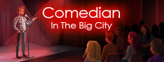 Comedian In The Big City