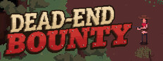 Dead-End Bounty