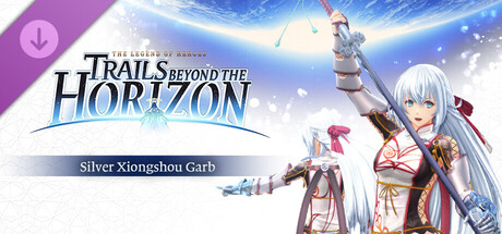 The Legend of Heroes: Trails beyond the Horizon - Silver Xiongshou Garb banner image