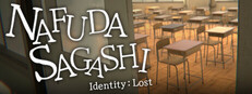 NAFUDA SAGASHI - Identetey:Lost -