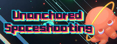 Unanchored Spaceshooting