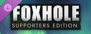DLC: Foxhole - Supporters Edition