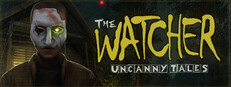Uncanny Tales: The Watcher