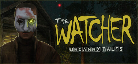 Uncanny Tales: The Watcher