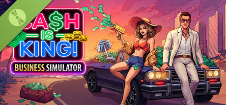 Cash is King! Business Simulator Demo header