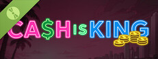 Cash is King! Demo