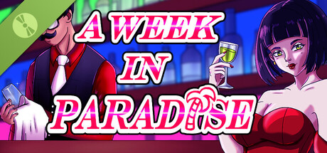 A Week in Paradise Demo