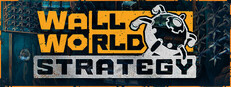 Wall World Strategy