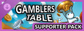 Gamblers Table - Supporter Pack