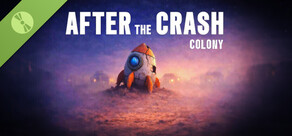 After the Crash : Colony Demo