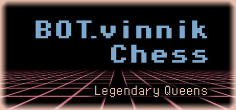 bot.vinnik chess: legendary queens vertical card thumbnail