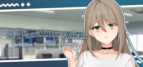 A Dazzling Affair: Forbidden Trysts with a Coworker by Maker製造機 - Coming soon game cover