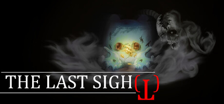 The Last Sigh(t)