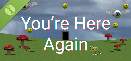 You're here again Demo