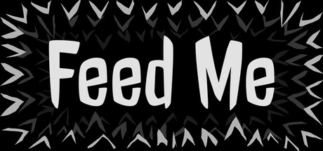 Feed Me