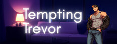 Tempting Trevor